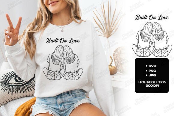 Built on Love Bestie Line Art: Graphics for T-Shirt Designs