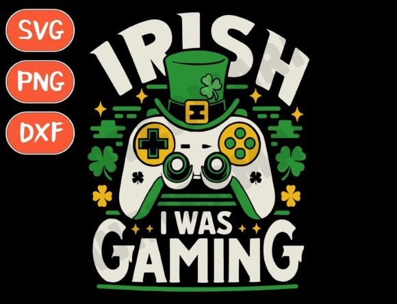 Irish I Was Gaming Graphics for T-Shirt Designs