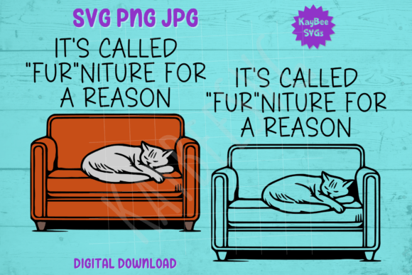 It's Called Fur niture for a Reason Cat Graphics