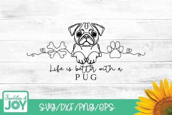 Life is Better with a Pug, Monoline Art