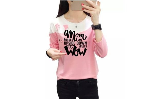 Mom Turned Upside Down Spells Wow 3